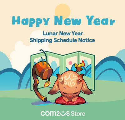 Com2uS Store Lunar New Year Shipping Schedule Notice